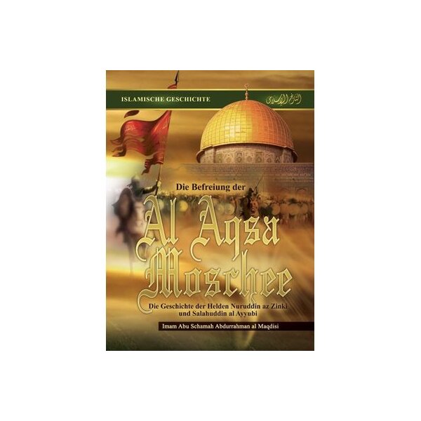 Die Befreiung der Al Aqsa Moschee - Die Helden Nuruddin...