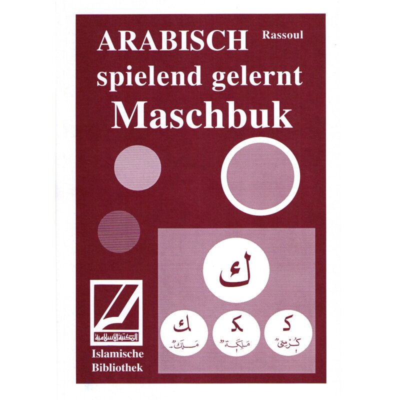 Maschbuk - Arabisch spielend gelernt