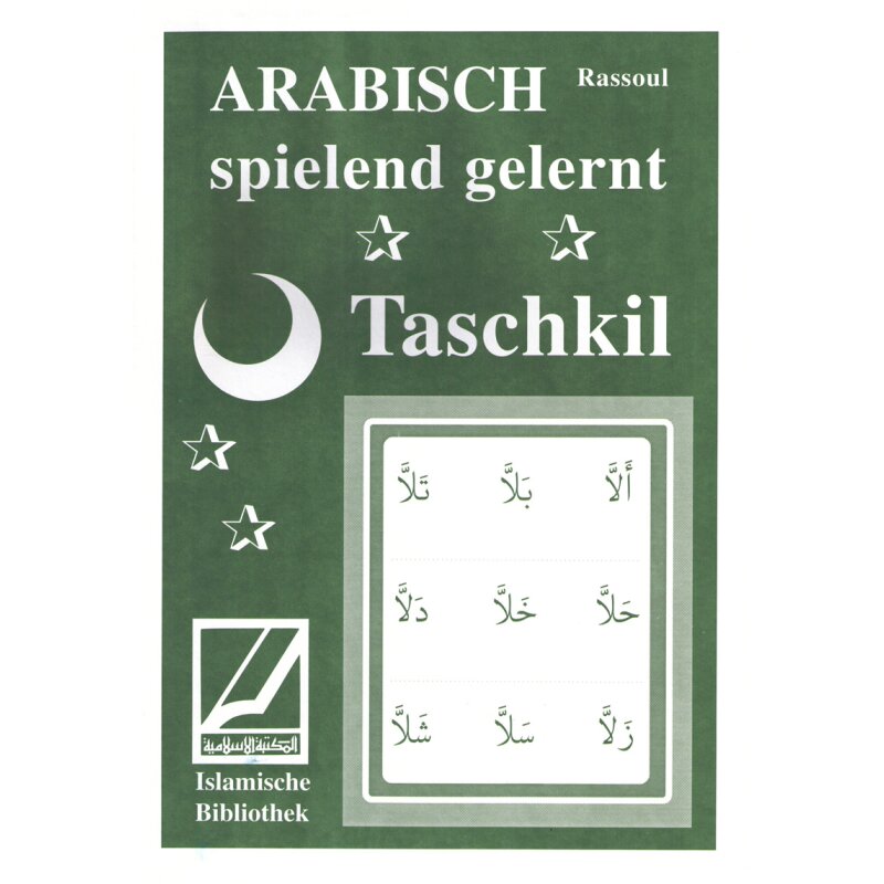 Taschkil - Arabisch spielend gelernt