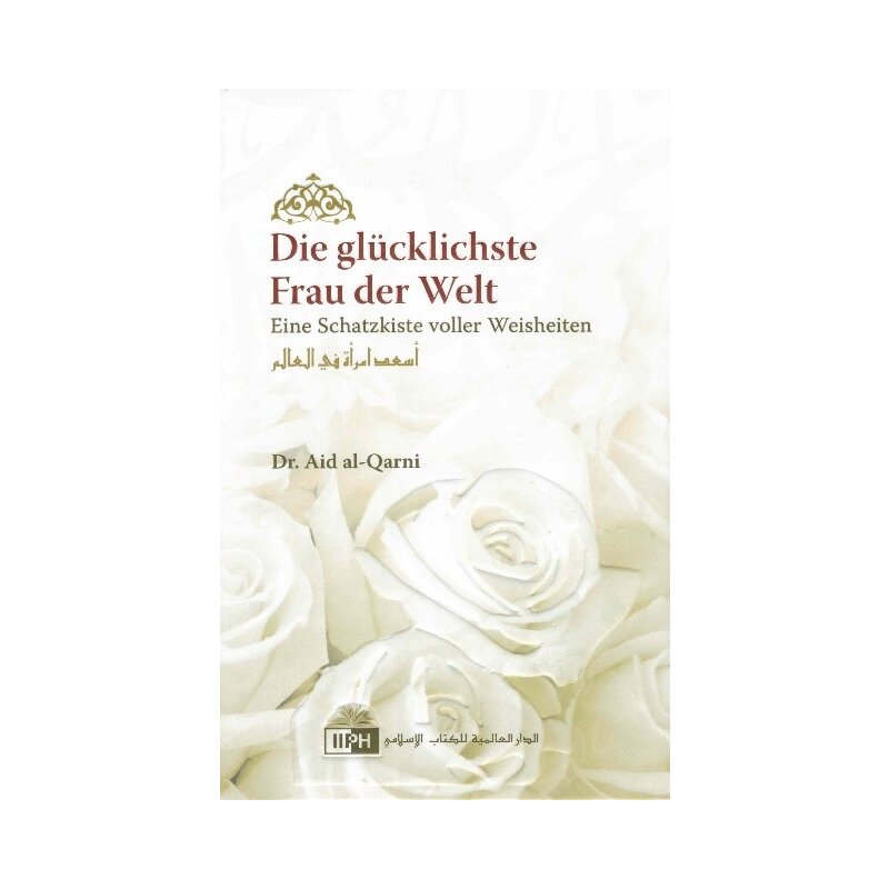 Die Glücklichste Frau der Welt